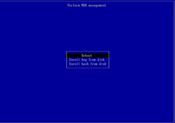 Pantalla final de Perform MOK management con Reboot seleccionado